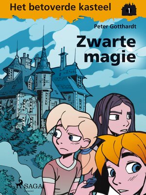 cover image of Het betoverde kasteel 1--Zwarte magie